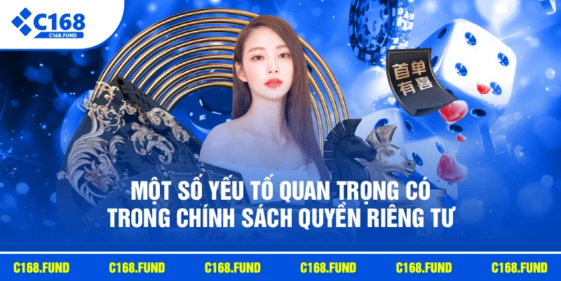 Một số yếu tố quan trọng có trong chính sách quyền riêng tư